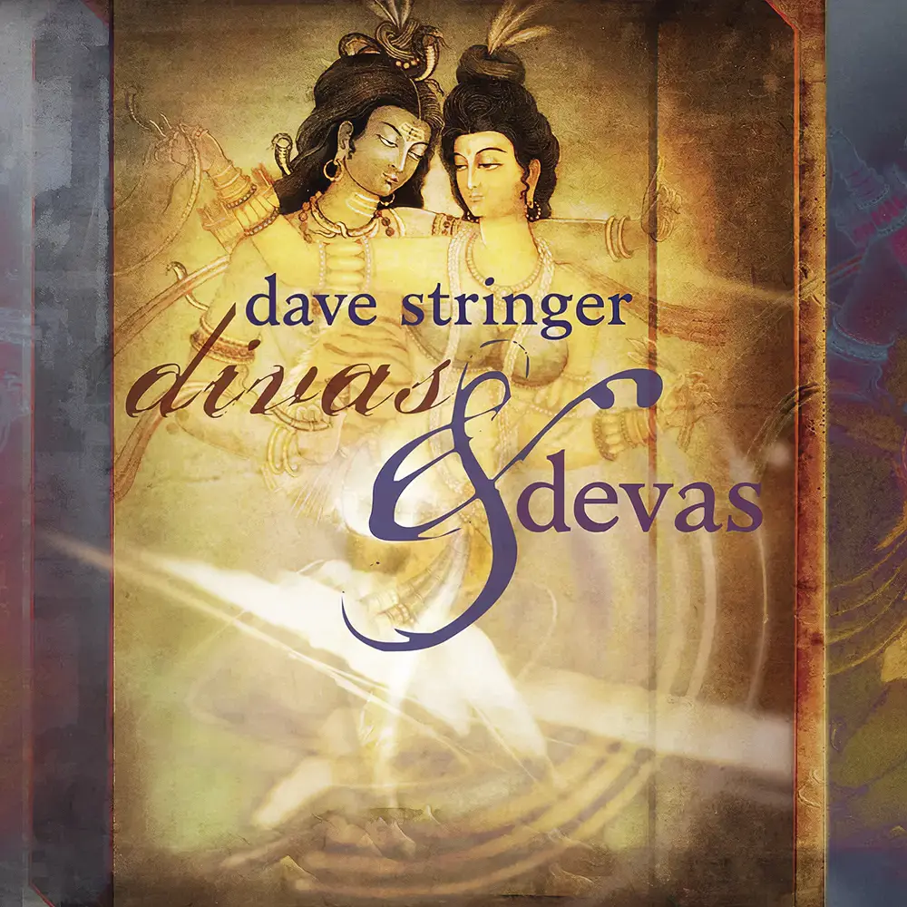 Dave Stringer - Divas & Devas